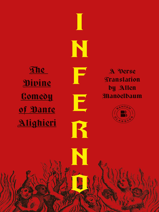 Title details for Inferno: The Divine Comedy of Dante Alighieri by Dante - Available